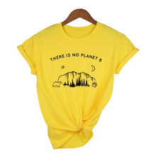 Load image into Gallery viewer, "There Is No Planet B" T-Shirt